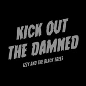 Kick Out the Damned artwork
