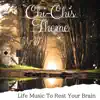 Life Music to Rest Your Brain album lyrics, reviews, download