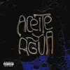 Stream & download Aceite y Agua - Single