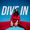 Dive In - Single