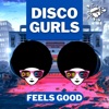 Feels Good - Single