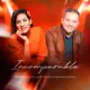 Incomparable (feat. Ericson Alexander Molano) - Single album lyrics, reviews, download
