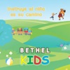 Bethel kids - Instruye al Niño en su Camino