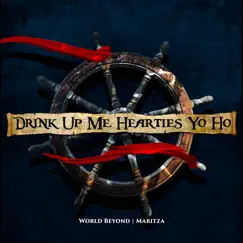 Drink up Me Hearties Yo Ho (From 