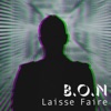 Laisse faire - Single