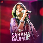 Hits of Sahana Bajpaie artwork