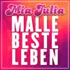 Stream & download Malle Beste Leben - Single