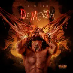 DeMenTia by King Iso album reviews, ratings, credits
