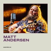 Matt Andersen on Audiotree Live (Session #2) - EP artwork
