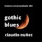 Gothic Blues - Claudio Nuñez lyrics