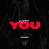 You - Single album lyrics, reviews, download