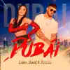 Stream & download Dubai - Single