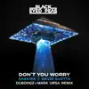 Stream & download DON'T YOU WORRY (Dubdogz & Mark Ursa Remix) [feat. Shakira & Mark Ursa] - Single