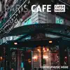 Paris Cafe song lyrics
