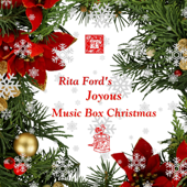 Rita Ford's Joyous Music Box Christmas - Music Boxes from the Rita Ford Collection