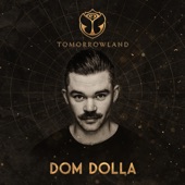 Tomorrowland 2022: Dom Dolla at Crystal Garden, Weekend 3 (DJ Mix) artwork