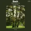 Stream & download Bach: Sonata I & Partita I (2020 Remastered Version)