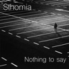 Nothing To Say - Single