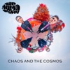 Chaos and the Cosmos, 2022