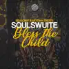 Bless the Child - Single album lyrics, reviews, download