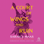 A Court of Wings and Ruin(Court of Thorns and Roses) - Sarah J. Maas