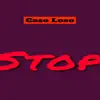 Stop - Single album lyrics, reviews, download