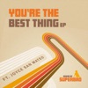 You're the Best Thing - EP