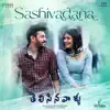 Sashivadana (From "Telisinavaallu") - Single album lyrics, reviews, download