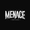 Menace artwork