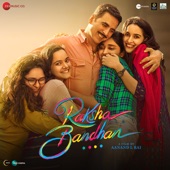 Raksha Bandhan (Original Motion Picture Soundtrack) artwork