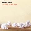 Letters To Melissa - Single