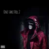 One Take Vol.2 - EP album lyrics, reviews, download
