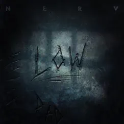 Low - EP by Nerv album reviews, ratings, credits