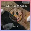 Sad Summer album lyrics, reviews, download