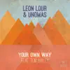 Stream & download Your Own Way (feat. Tom Bailey) - Single