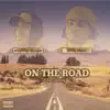 On the Road (feat. Westside Boogie) - Single album lyrics, reviews, download
