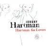 Hartman For Lovers album lyrics, reviews, download
