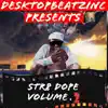 Str8 Dope Volume 2 album lyrics, reviews, download
