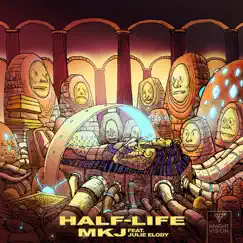 Half Life (feat. Julie Elody) - Single by MKJ album reviews, ratings, credits