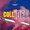 Collide (feat. DJ Peter) artwork