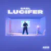 Lucifer - Single album lyrics, reviews, download