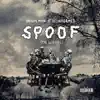SPOOF (The Lost EP) album lyrics, reviews, download