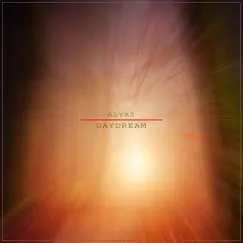 Daydream - Single by ALYAS album reviews, ratings, credits