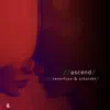 Stream & download Ascend - Single