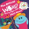 World Nursery Rhyme Week 2022 Official Album - EP album lyrics, reviews, download