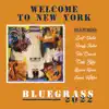 Welcome to New York (feat. Scott Vestal, Randy Kohrs, Tim Crouch, Cody Kilby, Byron House & Jonah Horton) - Single album lyrics, reviews, download
