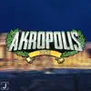 Akropolis 2021 song lyrics