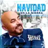 Navidad en la Sierra - Single album lyrics, reviews, download