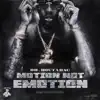 Motion Not Emotion album lyrics, reviews, download