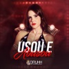 Usou e Abusou - Single